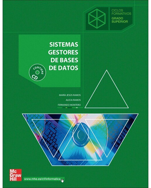 Sistemas gestores de bases de datos. Grado Superior (Capa mole) 1