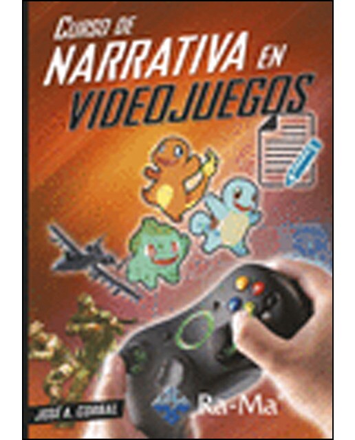Curso de narrativa en videojuegos(Tapa blanda) 1