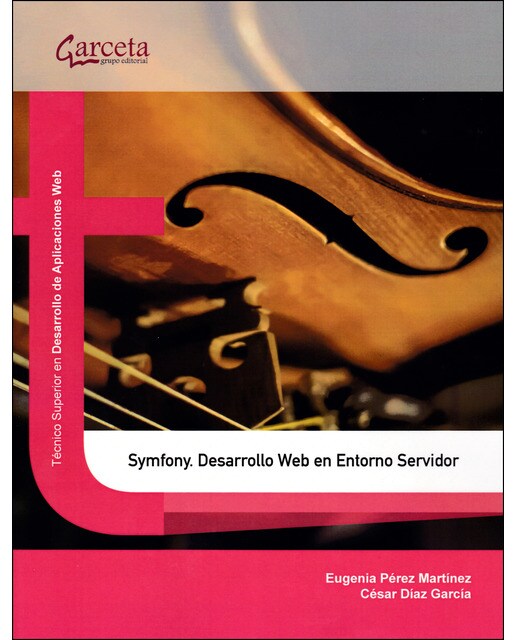 Symfony: Desarrollo Web en entorno servidor (Capa mole) 1
