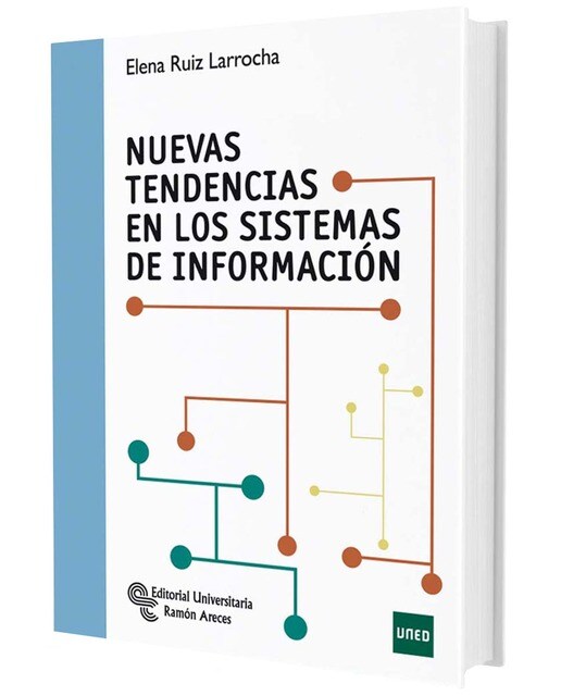 Nuevas tendencias en los sistemas de información(Tapa blanda) 1