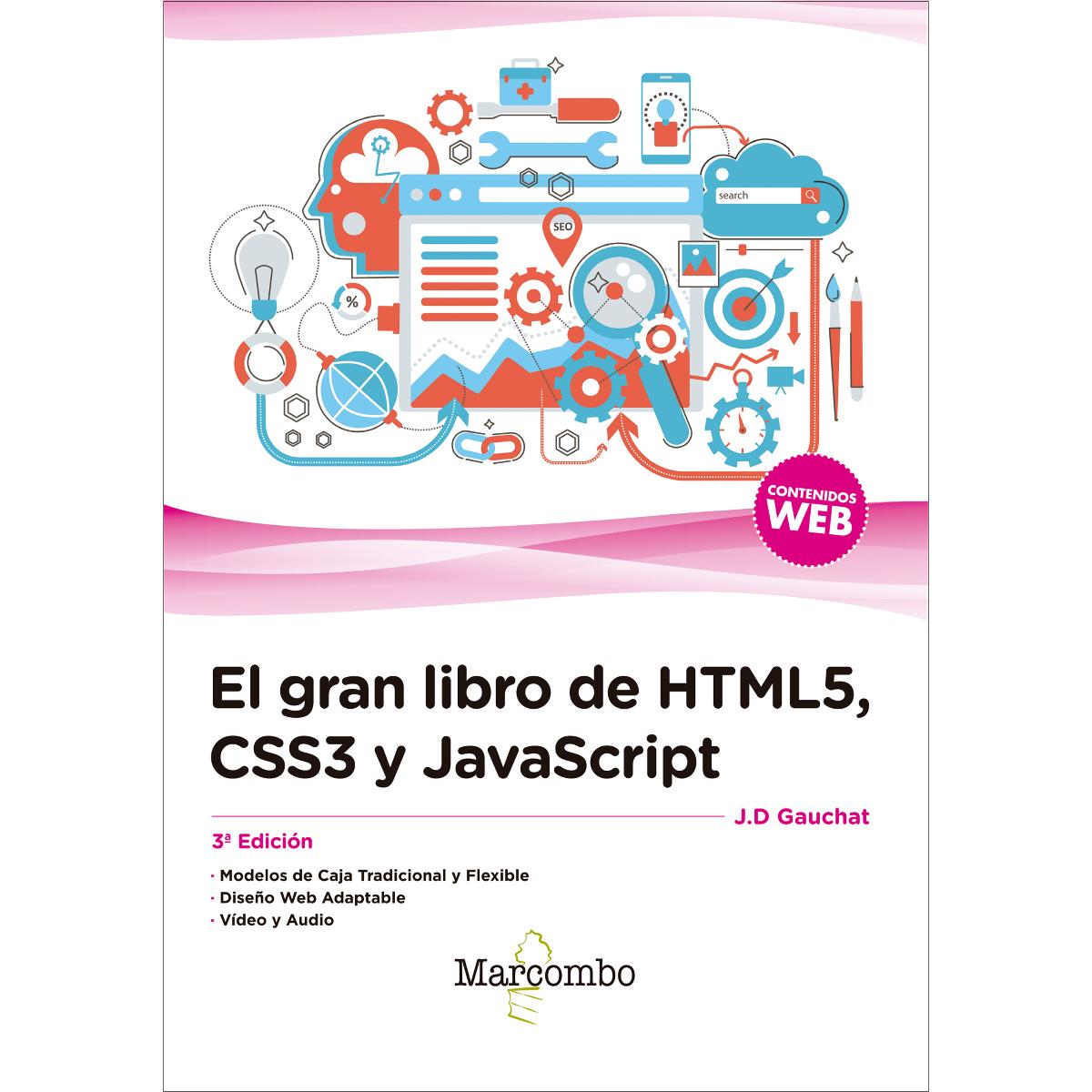 El gran libro de HTML5, CSS3 y JavaScript 3ª Edición (Capa mole) 1