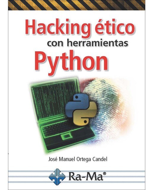 Hacking ético con herramientas Python (Capa mole) 1