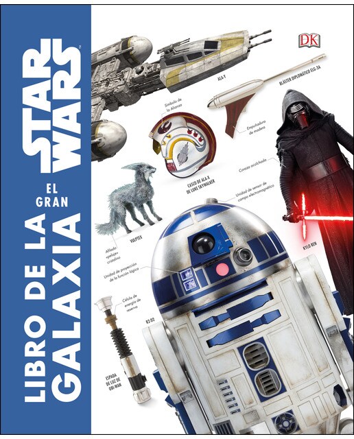 Star Wars. El gran libro de la galaxia: Diccionario visual (Capa dura) 1