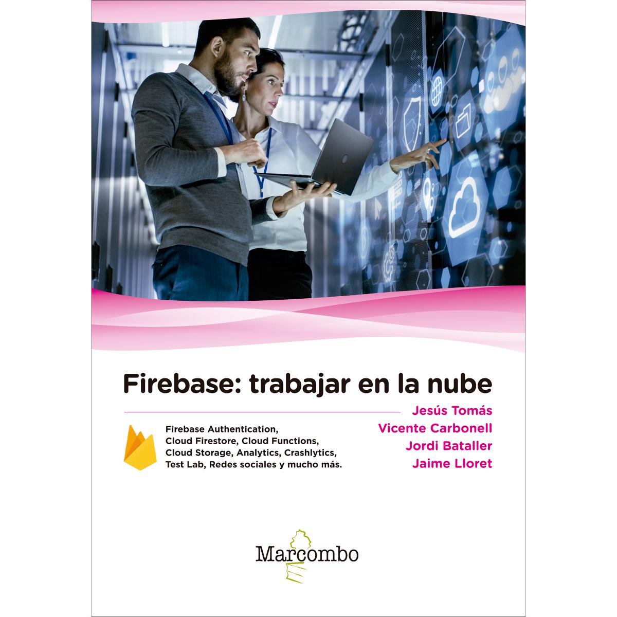Firebase: trabajar en la nube(Tapa blanda) 1