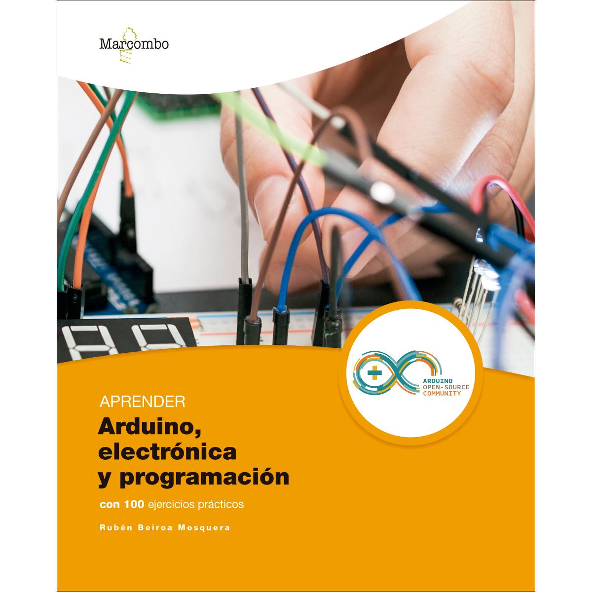 Aprender Arduino, electrónica y programación con 100 ejercicios prácticos (Capa mole) 1