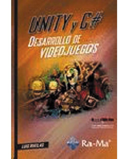 Unity y C# Desarrollo de videojuegos (Capa mole) 1