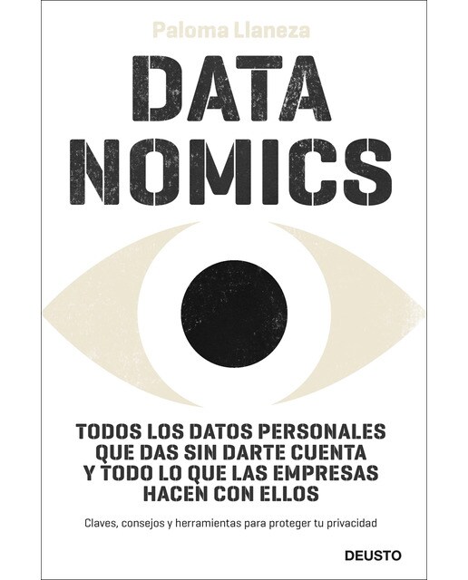 Datanomics: Todos los datos personales que das sin darte cuenta y todo lo que las empresas hacen con ellos (Capa mole com abas) 1