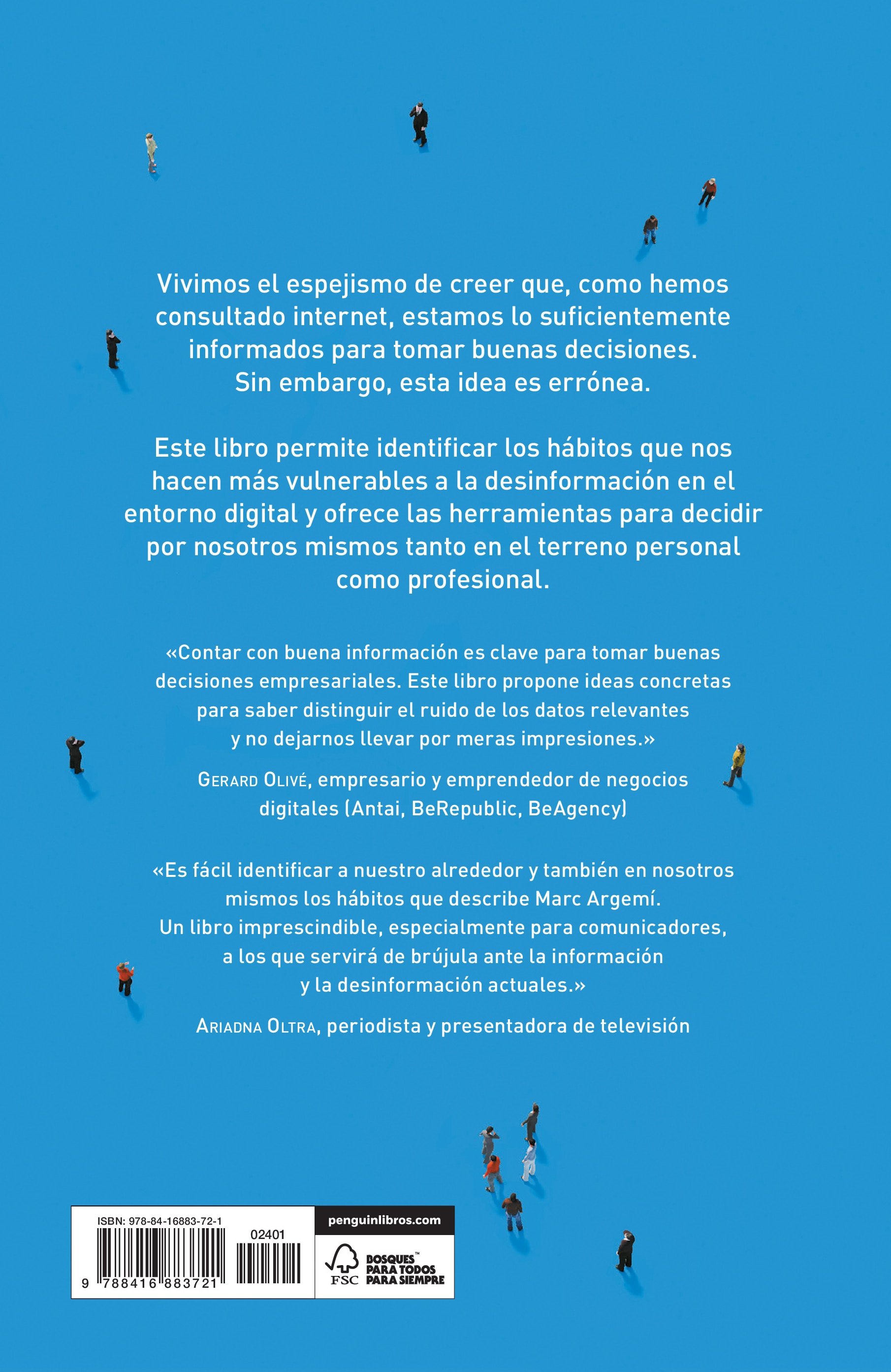 Los siete hábitos de la gente desinformada: Cómo informarse y tomar decisiones en las redes sociales(Tapa blanda) 2