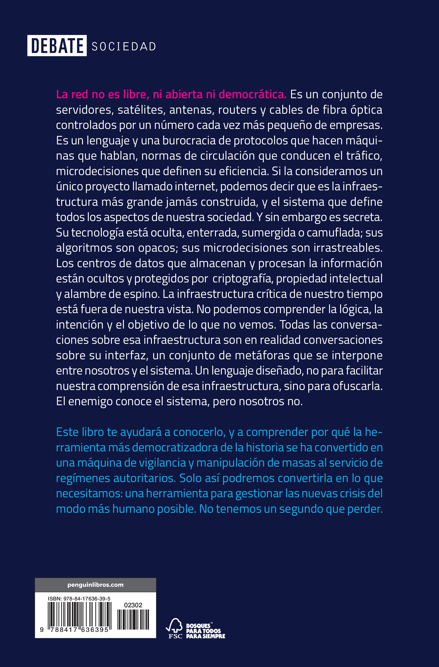 El enemigo conoce el sistema: Manipulación de ideas, personas e influencias después de la economía de la atención(Tapa blanda) 2