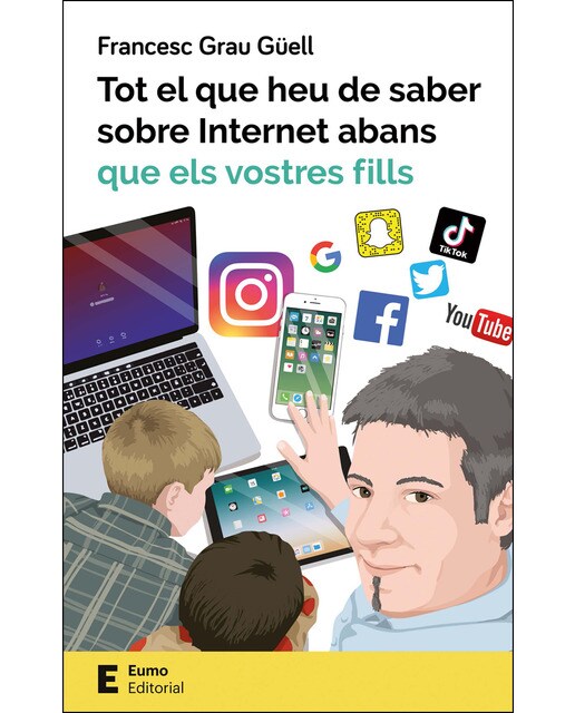 Tot el que heu de saber sobre Internet abans que els vostres fills