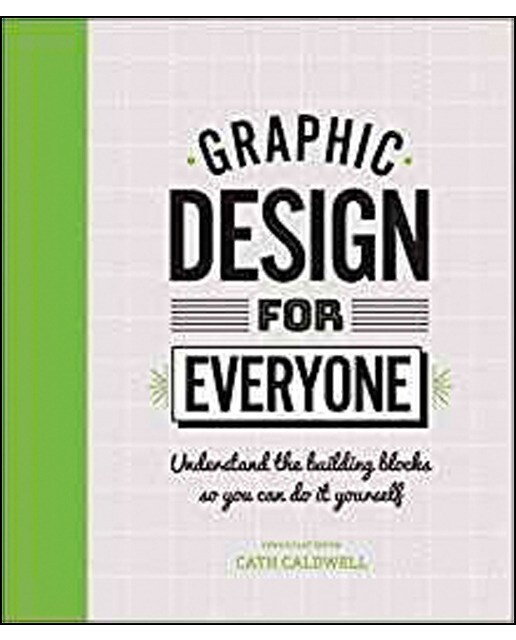 Graphic Design For Everyone 1