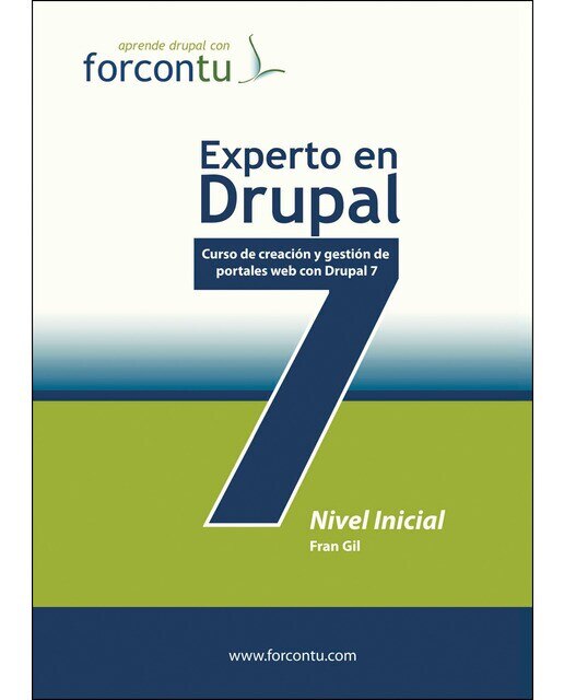 Experto En Drupal 7. Nivel Inicial 1