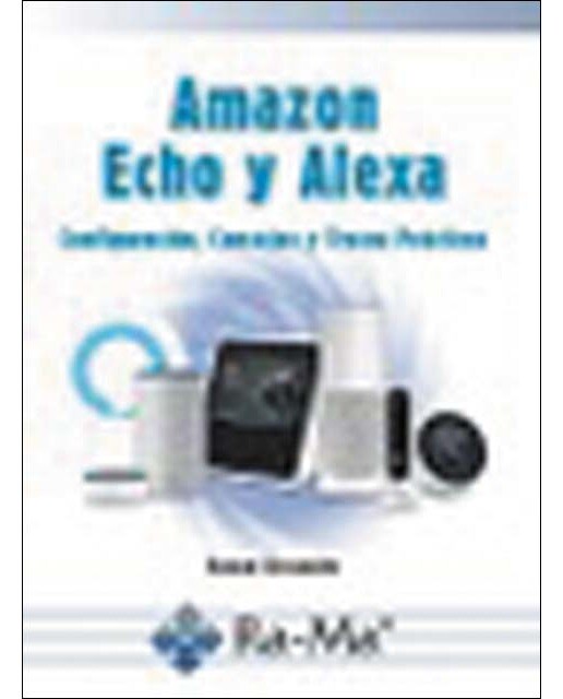Imagem 0 de Amazon Echo y Alexa Configuración, consejos y trucos prácticos (Capa mole)
