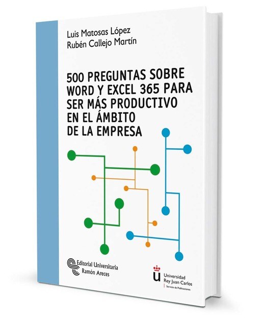500 Preguntas sobre Word y Excel 365 para ser más productivo en el ámbito de la empresa (Capa mole) 1