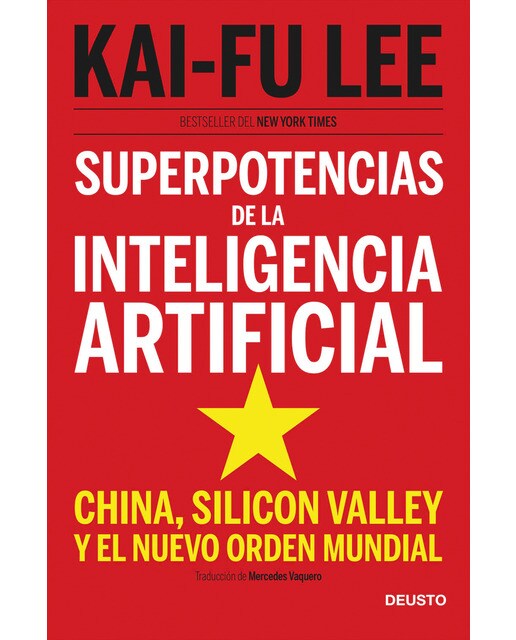Imagem 0 de Superpotencias de la inteligencia artificial: China, Silicon Valley y el nuevo orden mundial (Capa mole com abas)