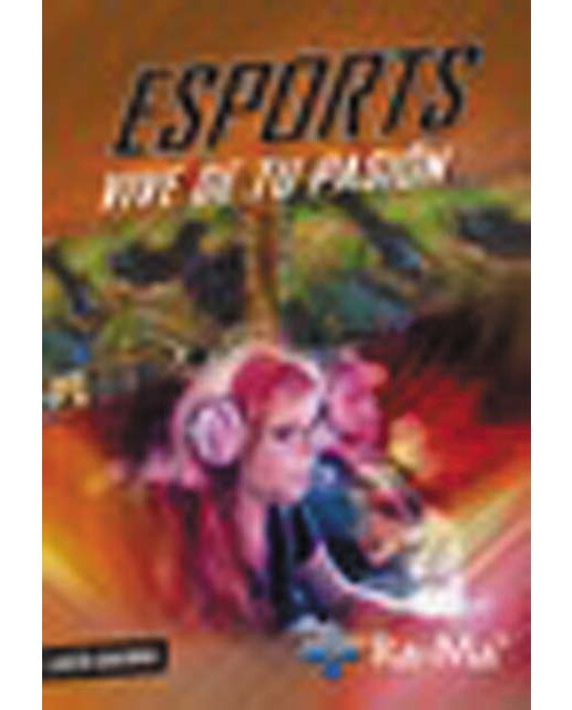 Esports, Vive de tu pasión (Capa mole) 1