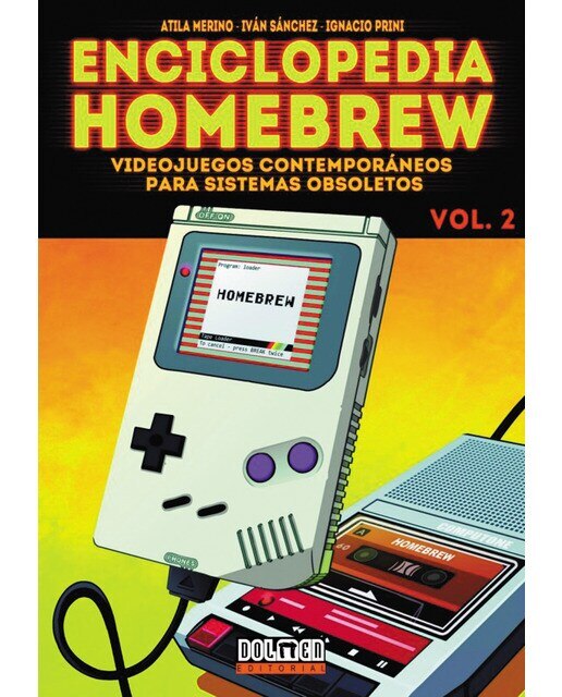 Imagen 0 de Enciclopedia homebrew  2: Videojuegos contemporáneos para sistemas obsoletos (Tapa dura)