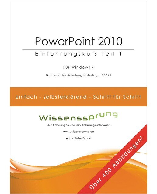 PowerPoint 2010 - Einführungskurs Teil 1 1