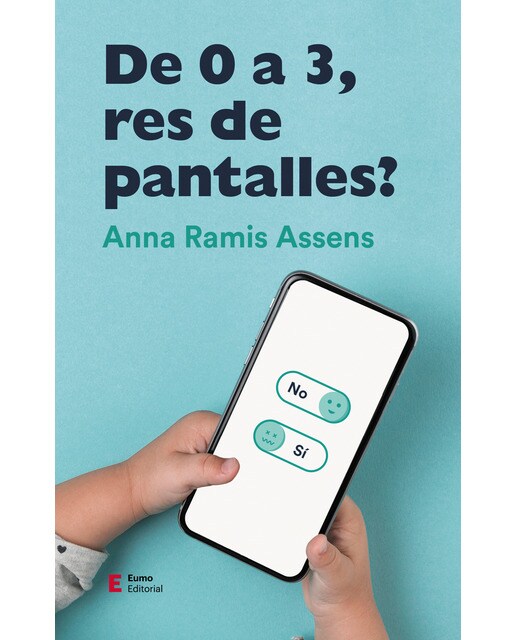 De 0 a 3, res de pantalles?(Tapa blanda) 1