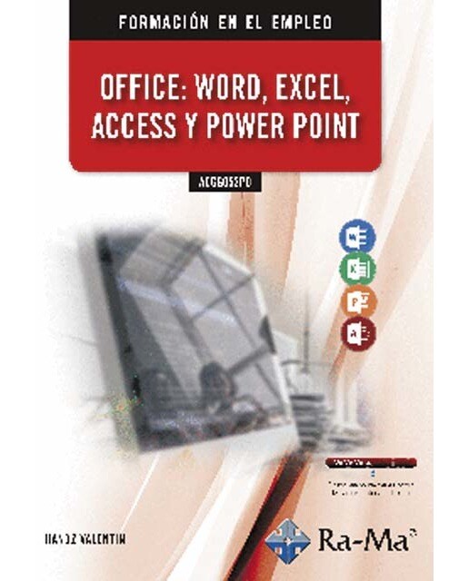 ADGG052PO Office: Word, Excel, Acces Y Power Point (Capa mole) 1