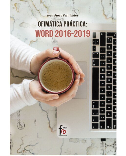 Ofimática práctica. Word 2016-2019*(Tapa blanda) 1