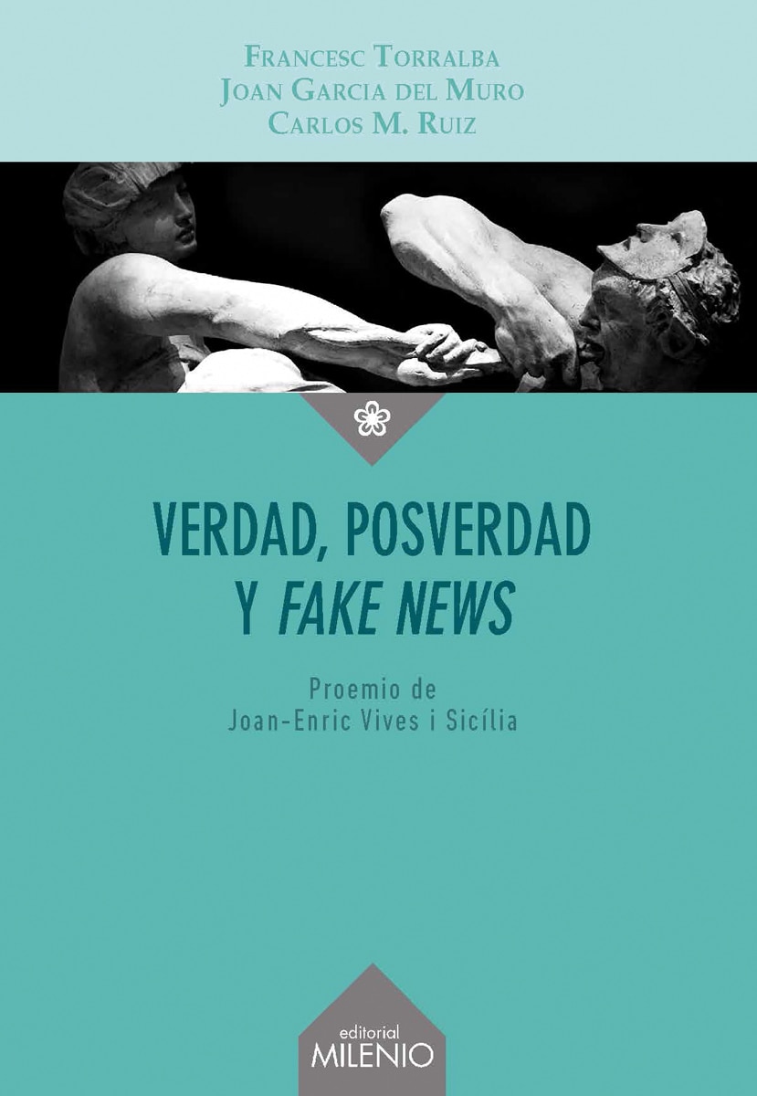 Verdad, posverdad y <i>fake news</i>(Tapa blanda) 1