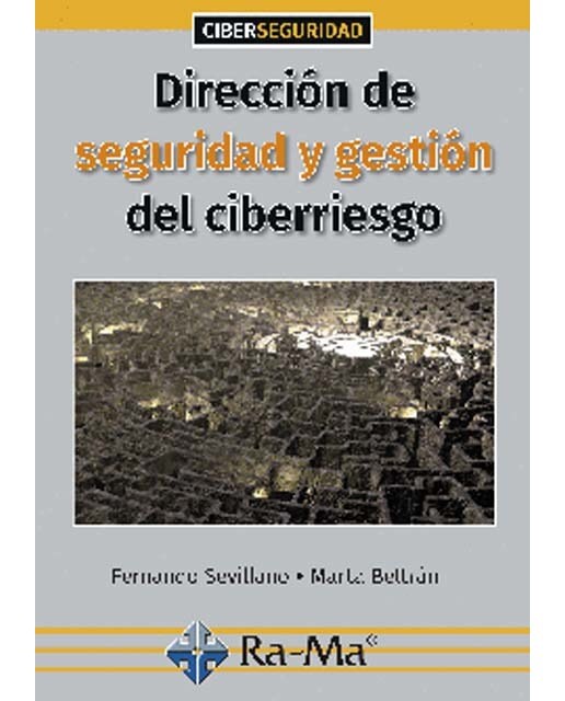 Dirección de seguridad y gestión del ciberriesgo(Tapa blanda) 1