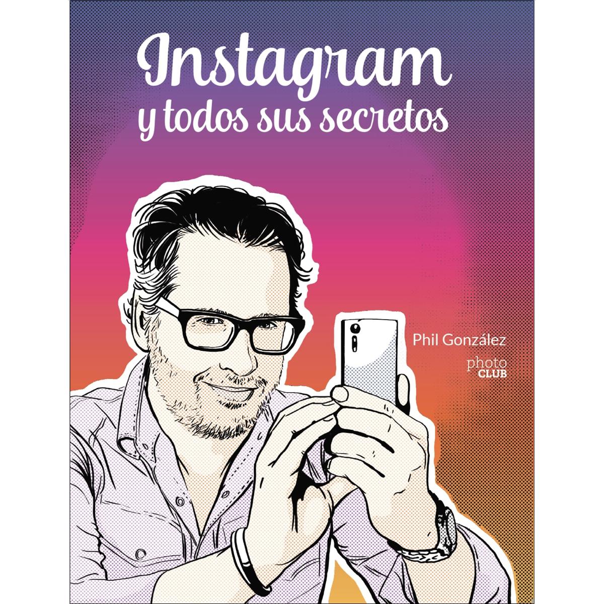 Instagram y todos sus secretos (Capa mole com abas) 1
