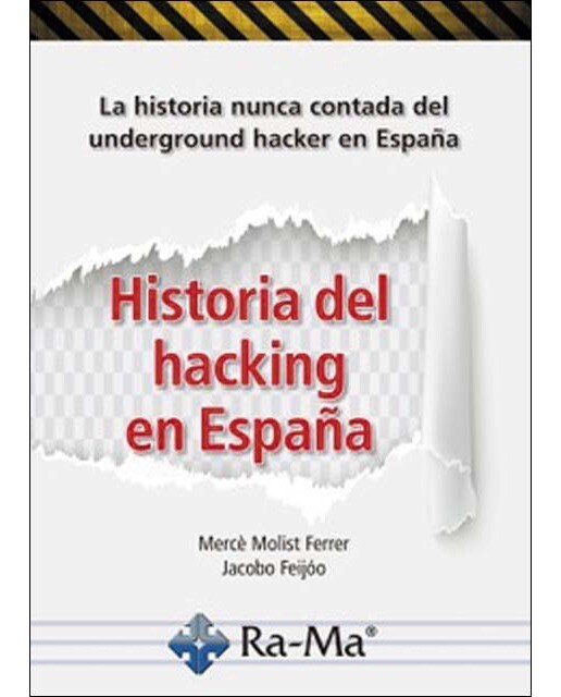 Historia del hacking en España (Capa mole) 1