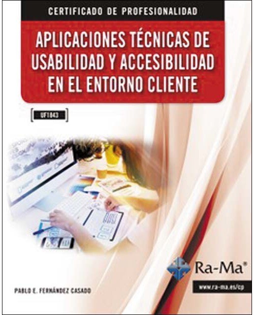 UF1843 - APLICACIONES TÉCNICAS DE USABILIDAD Y ACCESIBILIDAD EN EL ENTORNO CLIENTE (Capa mole) 1