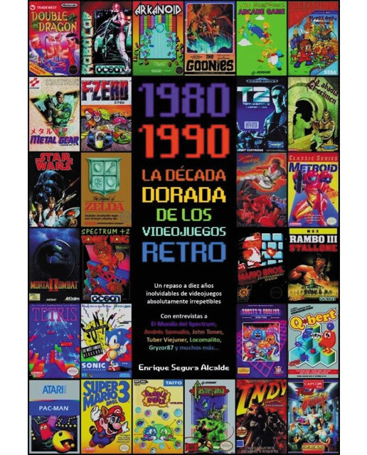 Imagen 0 de 1980-1990 La decada dorada de los videojuegos retro  (Tapa dura)