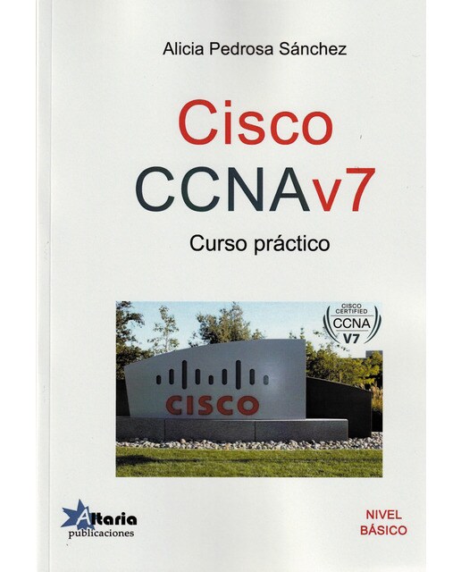 CISCO CCNA V7: CURSO PRÁCTICO 1