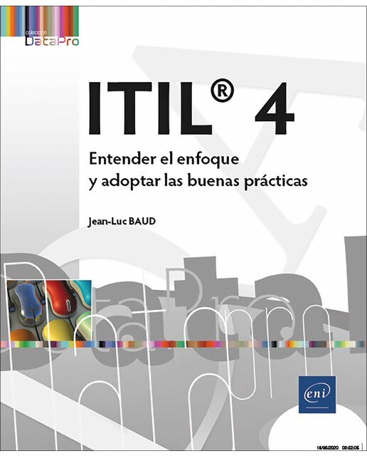 ItIL® 4: Entender el enfoque y adoptar las buenas prácticas 1