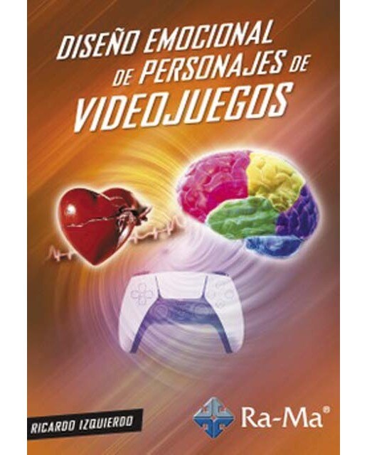 Diseño emocional de personajes de videojuegos(Tapa blanda) 1