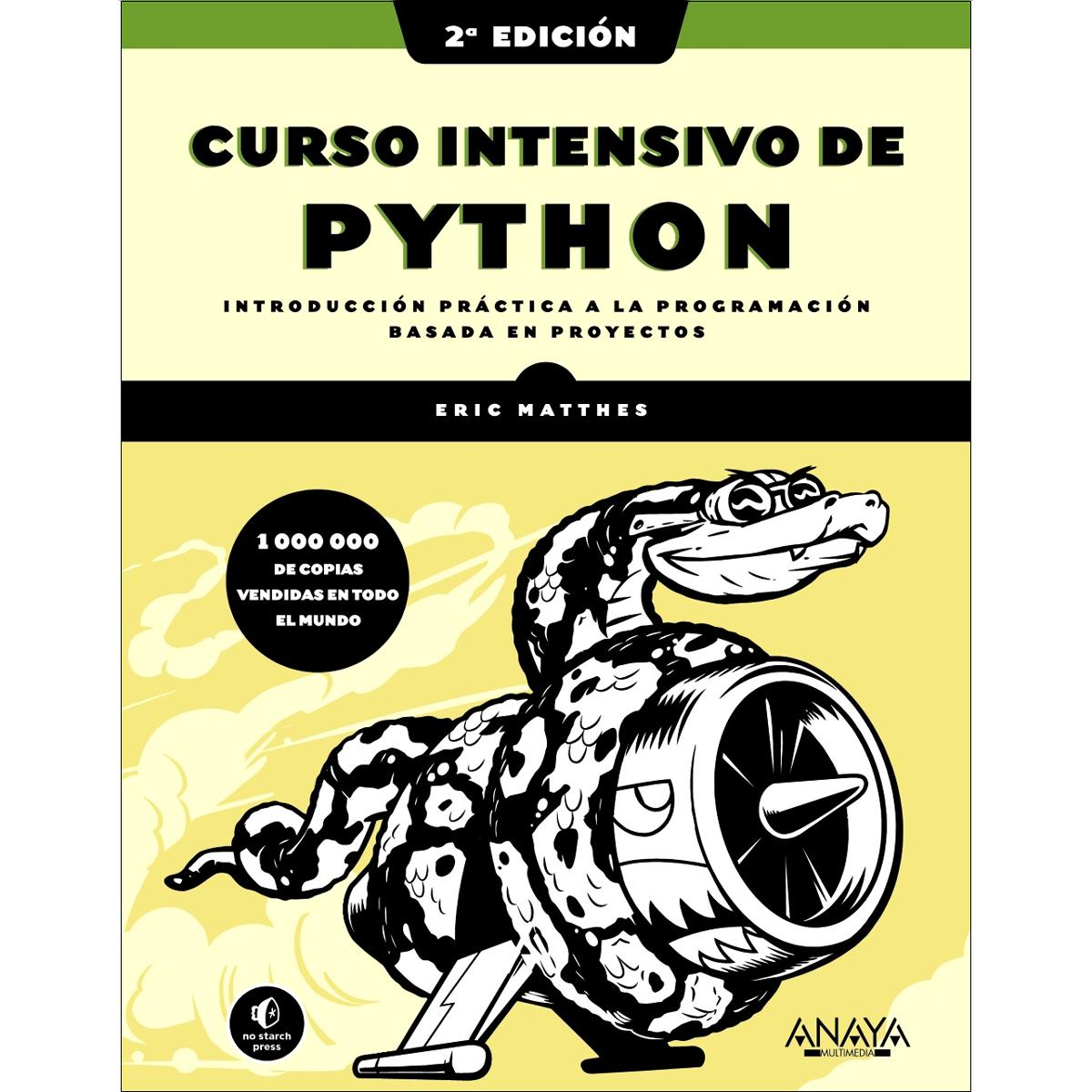 Imagem 0 de Curso intensivo de Python, 2ª edición: Introducción práctica a la programación basada en proyectos (Capa mole)