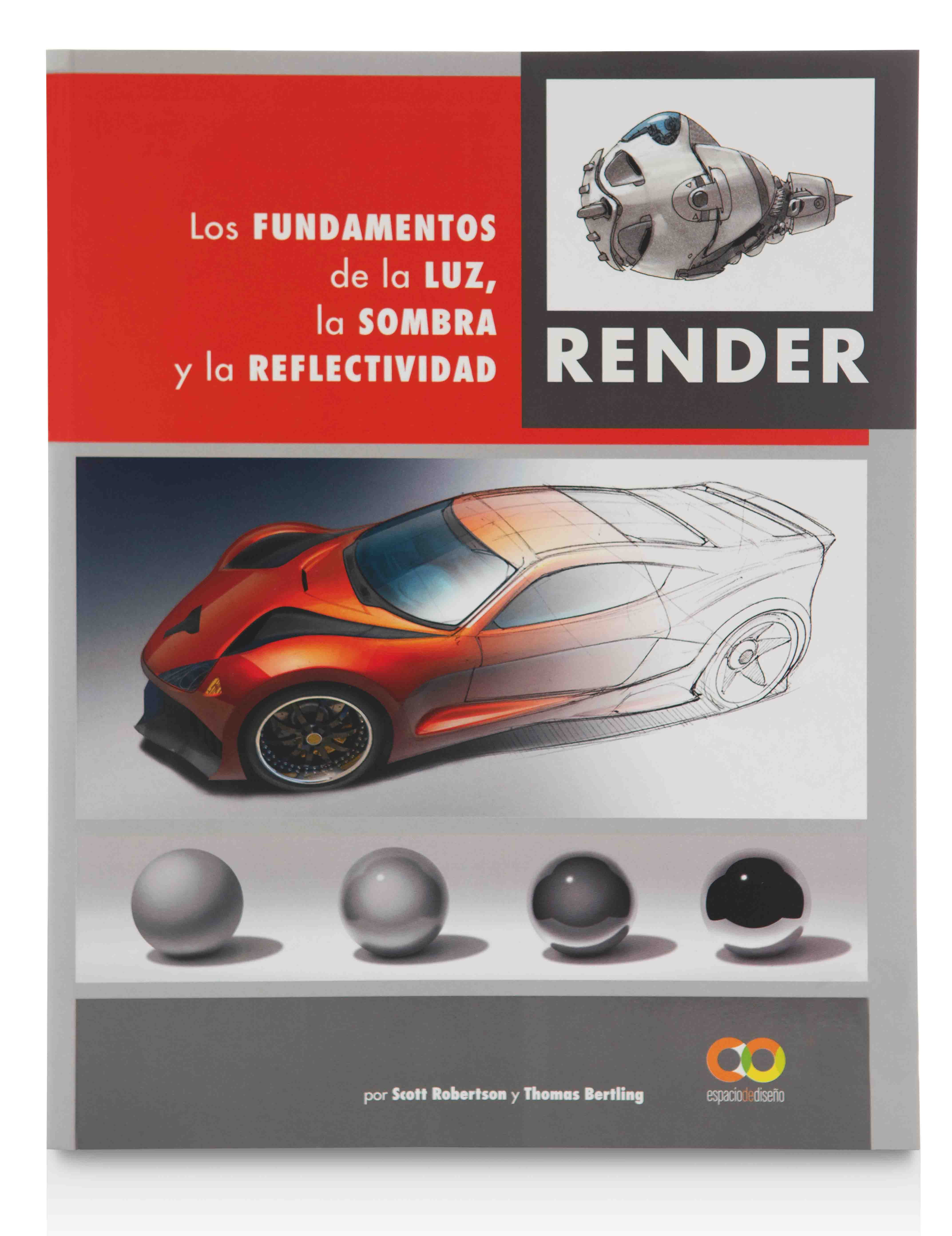 Render. Los fundamentos de la luz, la sombra y la reflectividad(Tapa blanda) 5