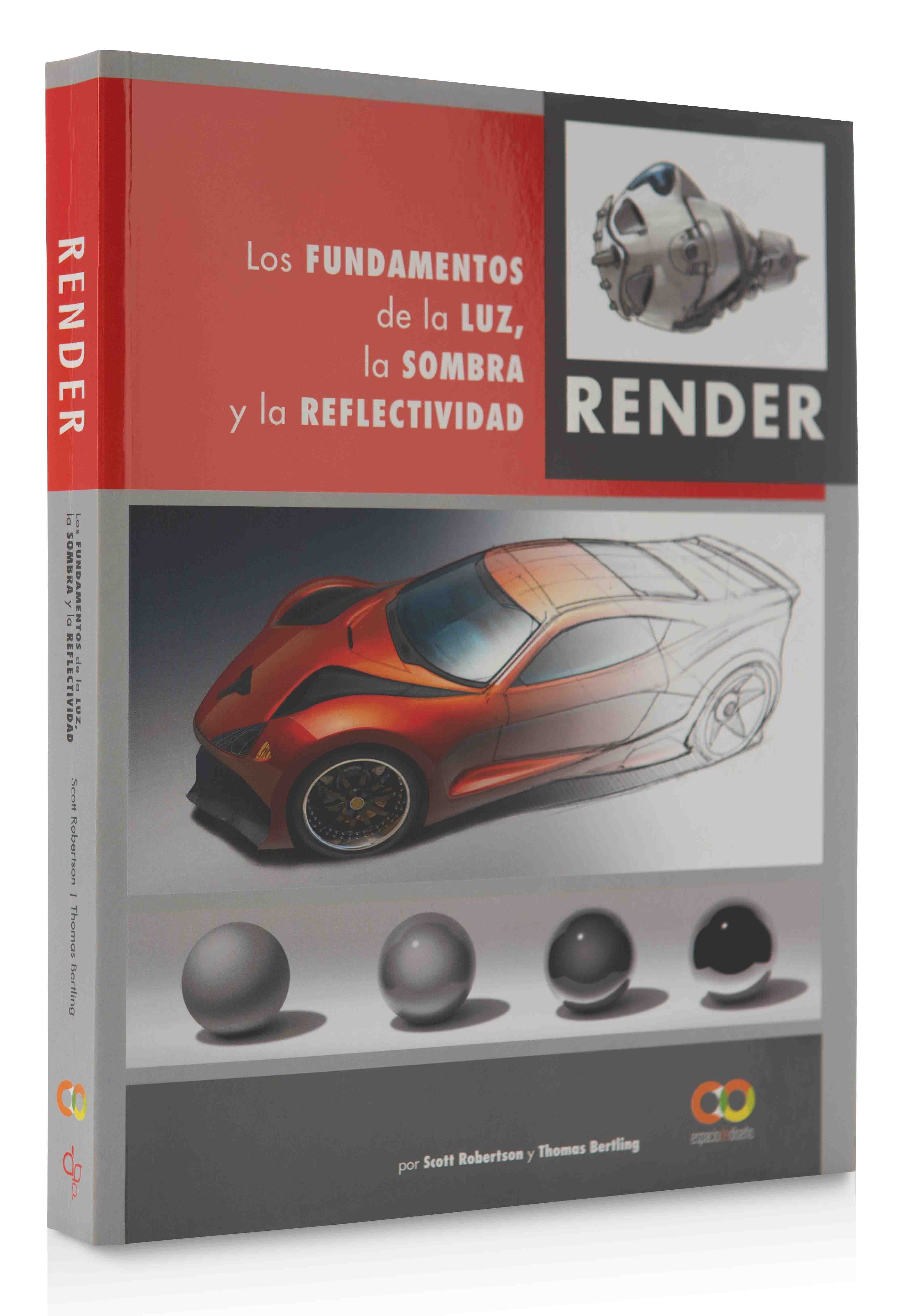 Render. Los fundamentos de la luz, la sombra y la reflectividad(Tapa blanda) 6
