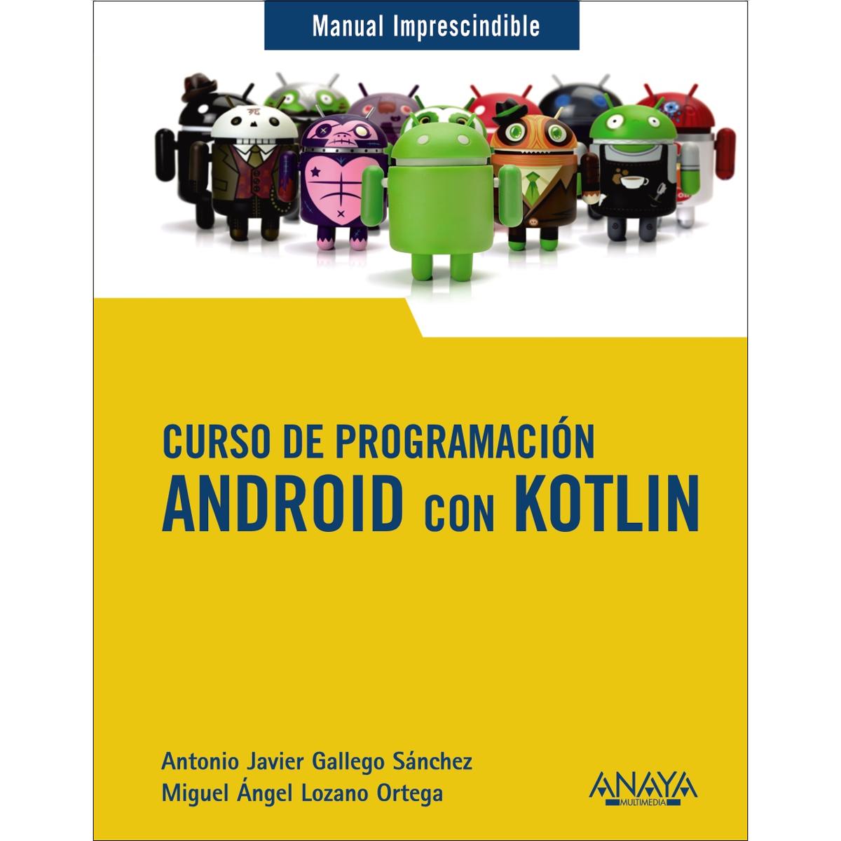 Curso de Programación. Android con Kotlin (Capa mole) 1