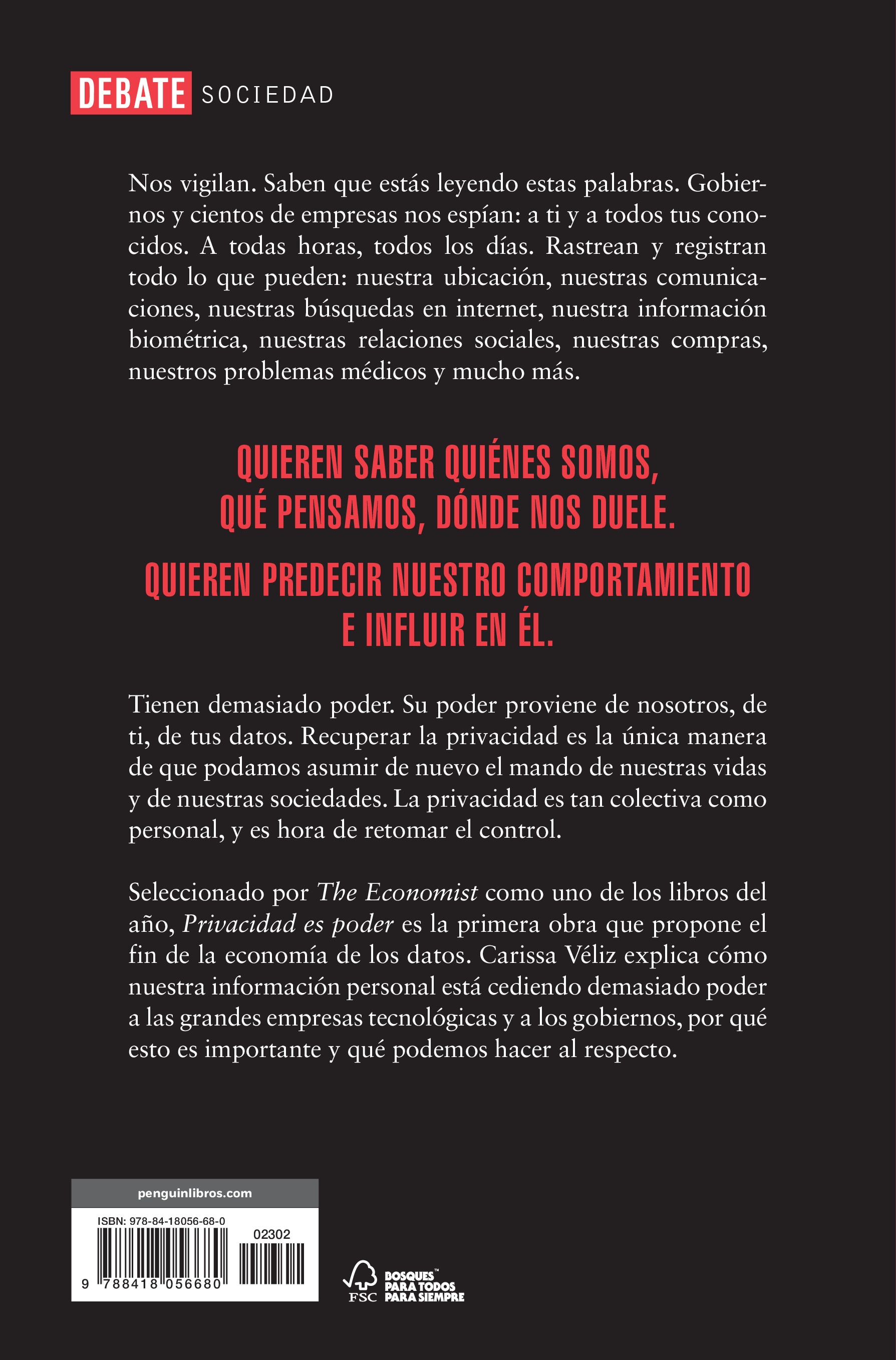 Privacidad es poder: Datos, vigilancia y libertad en la era digital(Tapa blanda) 2