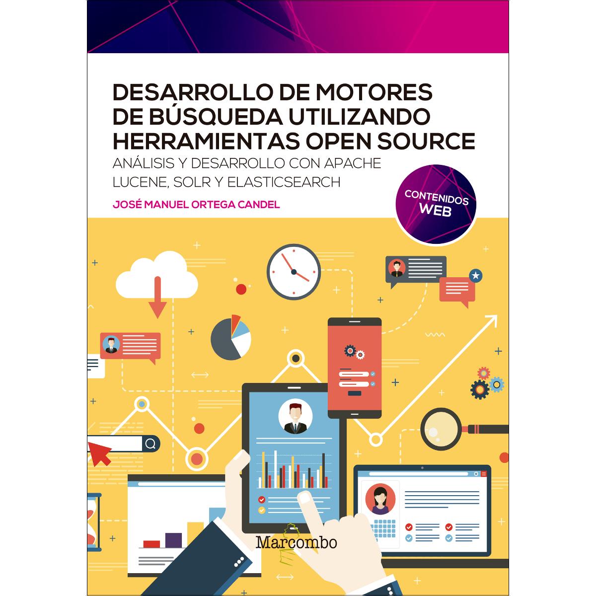 Imagem 0 de Desarrollo de motores de búsqueda utilizando herramientas open source(Tapa blanda)