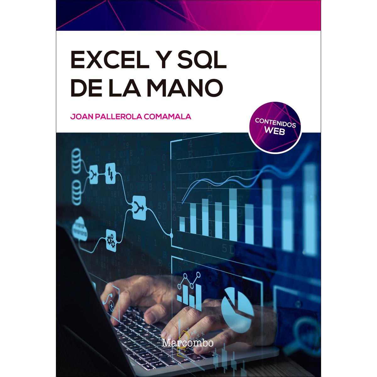 Excel y SQL de la mano: Trabajo con bases de datos en Excel de forma eficiente (Capa mole) 1