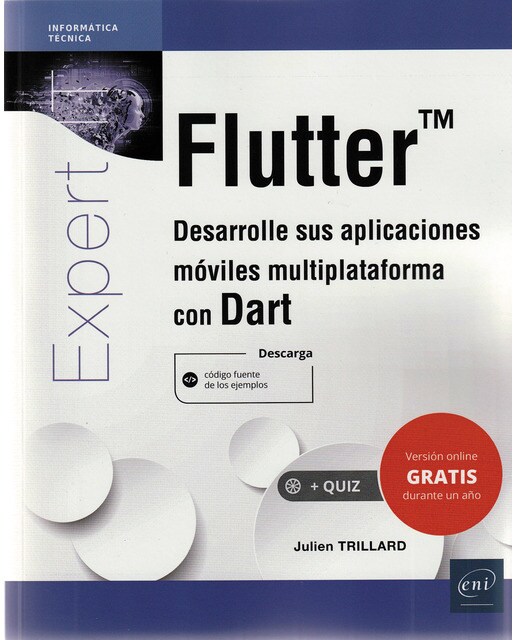 Flutter: Desarrolle sus aplicaciones móviles multiplataforma con Dart 1