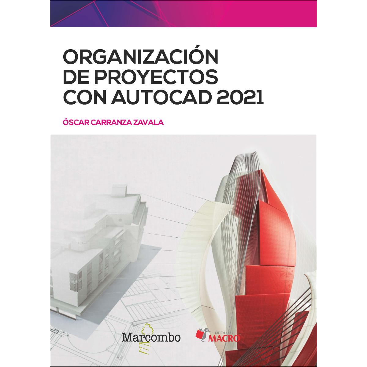 Organización de proyectos con AUTOCAD 2021 (Capa mole) 1