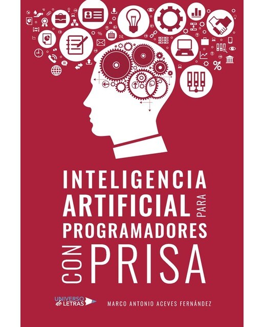 Inteligencia artificial para programadores con prisa (Capa mole) 1