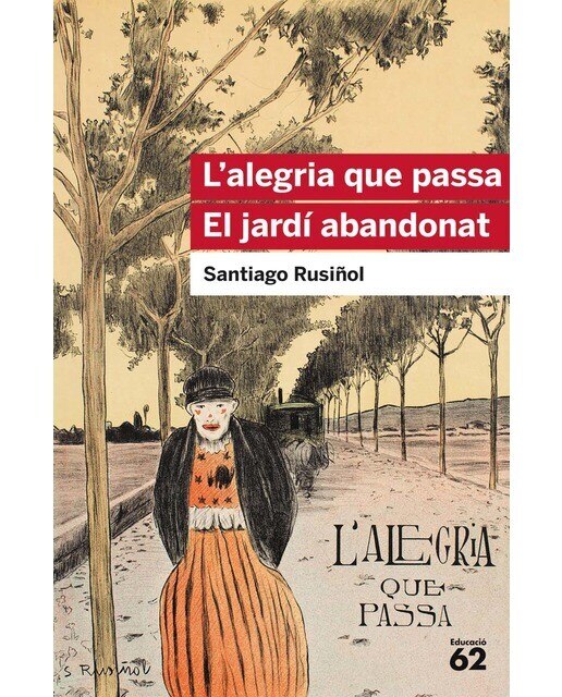 Imagem 0 de L'alegria que passa. El jardí abandonat(Bolsillo) (Tapa blanda)