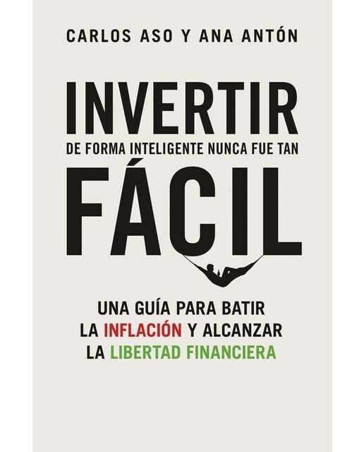Imagem 0 de Invertir de forma inteligente nunca fue tan fácil: Una guía para batir la inflación y alcanzar la libertad financiera (Capa mole com abas)