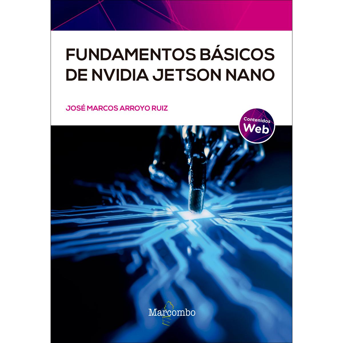 Fundamentos básicos de NVIDIA Jetso Nano (Capa mole) 1