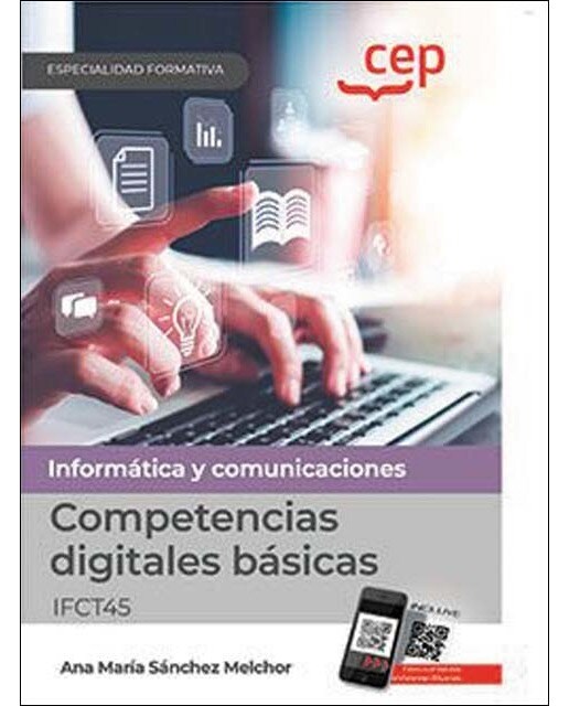 Competencias digitales básicas (IFCT45). Especialidades formativas (Capa mole) 1