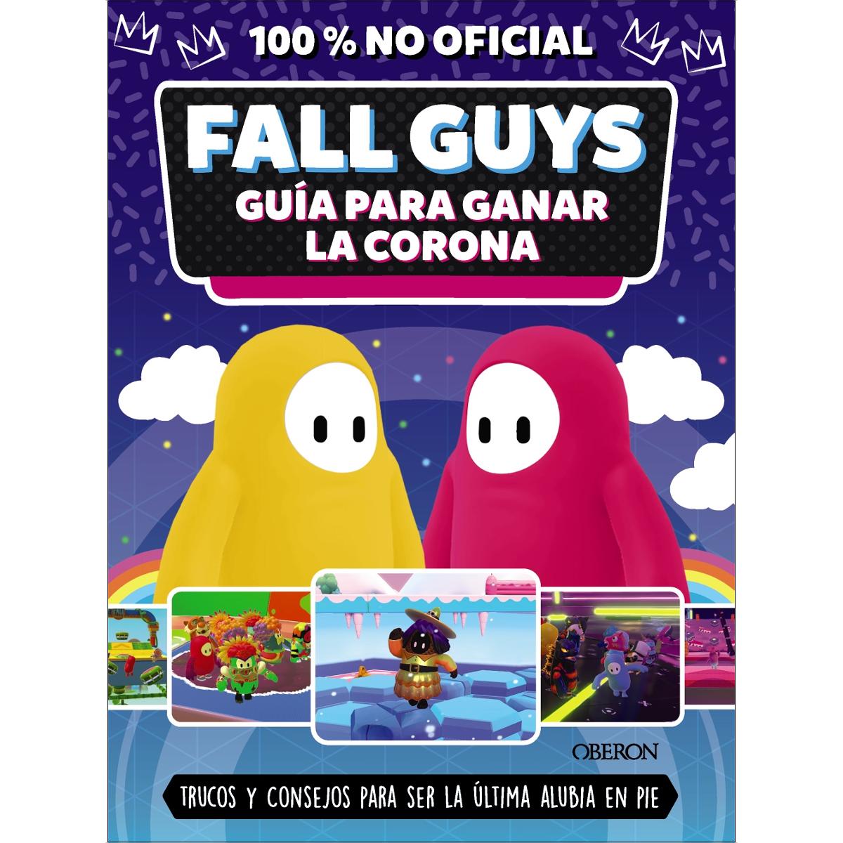 Fall Guys. Guía para ganar la corona: Consejos y trucos para ser la última alubia en pie 1
