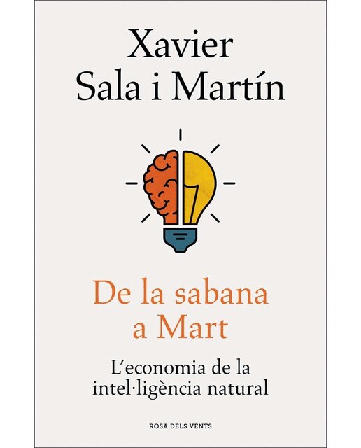 De la sabana a Mart: L'economia de la intel·ligència natural (Capa mole) 1